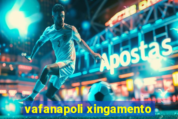 vafanapoli xingamento